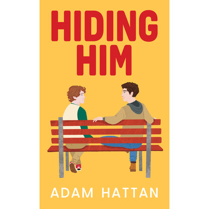 Hiding Him (Hardcover) - Signed